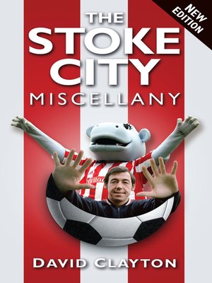 cover image of The Stoke City Miscellany